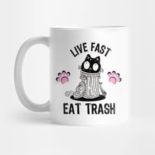 Live Fast Eat Trash | Cute Trash Can Cat Mug